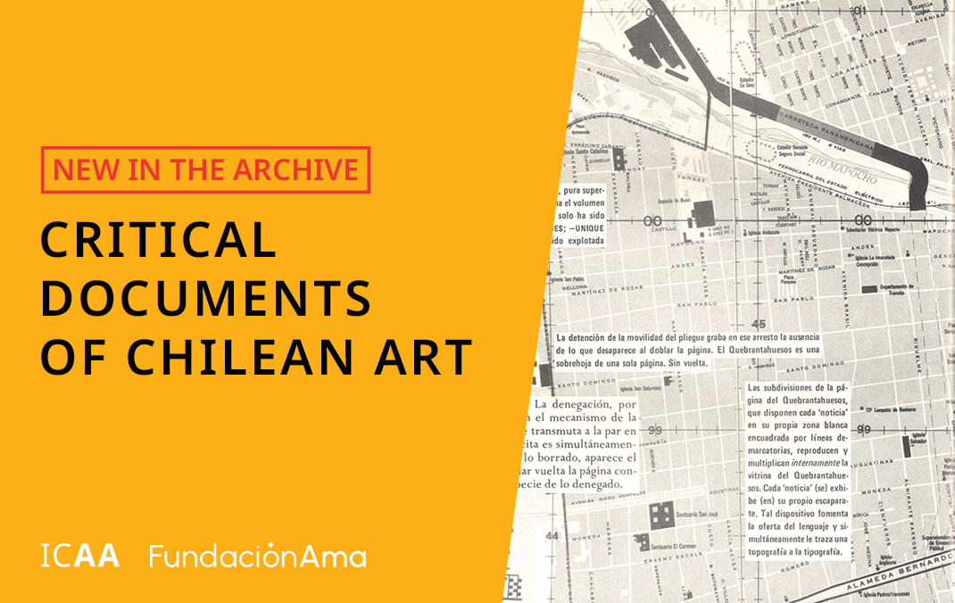 <p><strong>New in the Archive: Final Set of Critical Documents of Chilean Art</strong></p>
