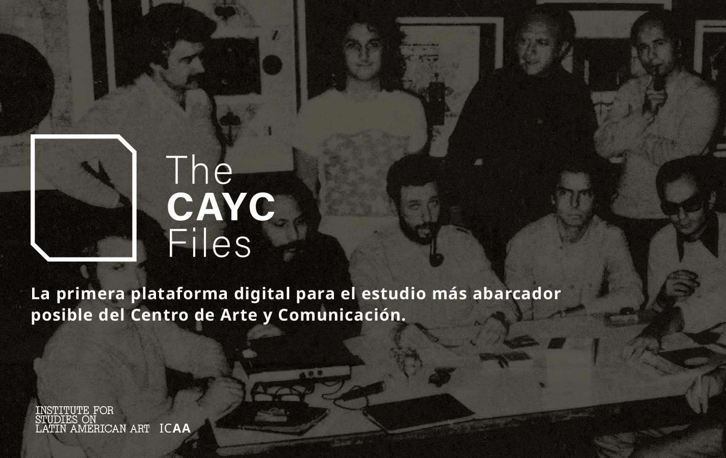 <p><strong>Los Archivos del CAYC:&nbsp;Una colaboraci&oacute;n entre ICAA/MFAH e ISLAA</strong></p>
